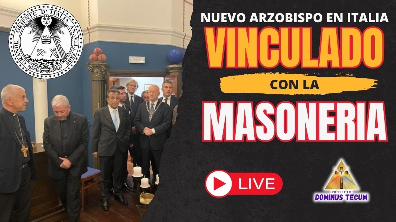 ALARMA: NUEVO ARZOBISPO EN ITALIA ESTA VINCULADO CON LA MASONERIA