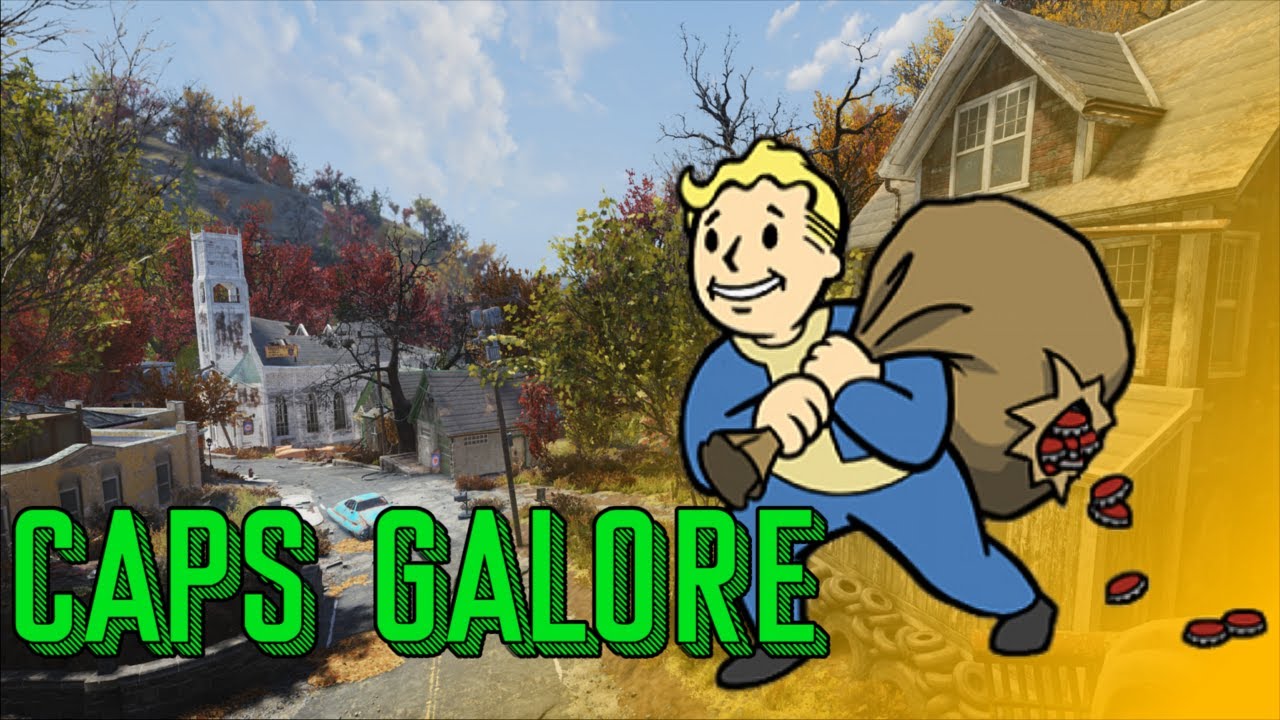 Fallout 76 : Fast Caps (for new and existing players)