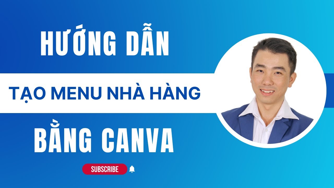 Hướng dẫn thiết kế Menu nhà hàng bằng CanVa cực đơn giản