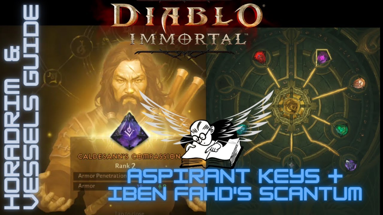 Diablo Immortal Guide | Where to find Vessels for Iben Fahd's Sanctum | Horadim | Aspirant Keys