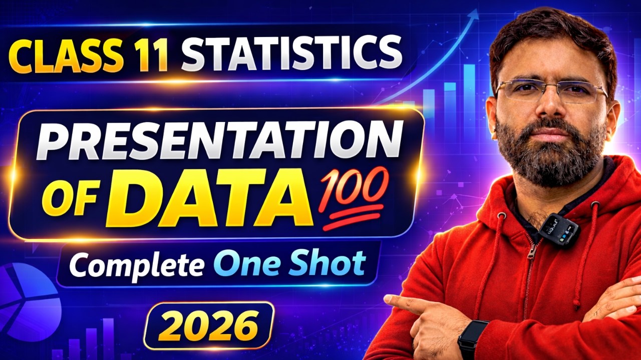 Presentation of Data | Class 11 Statistics | Complete One Shot 