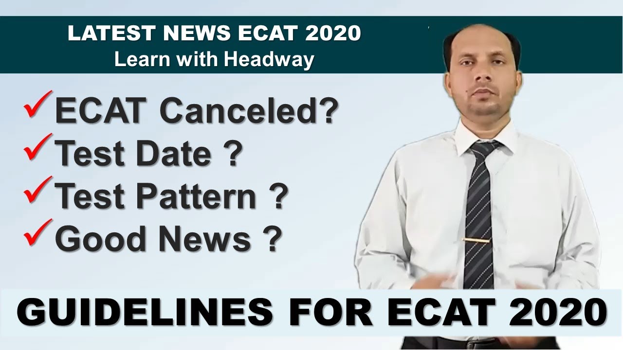 ECAT 2020 Latest News ! ECAT 2020 Test DATE ! ECAT 2020 Pattern ! ECAT 2020 Latest News 29-June-2020