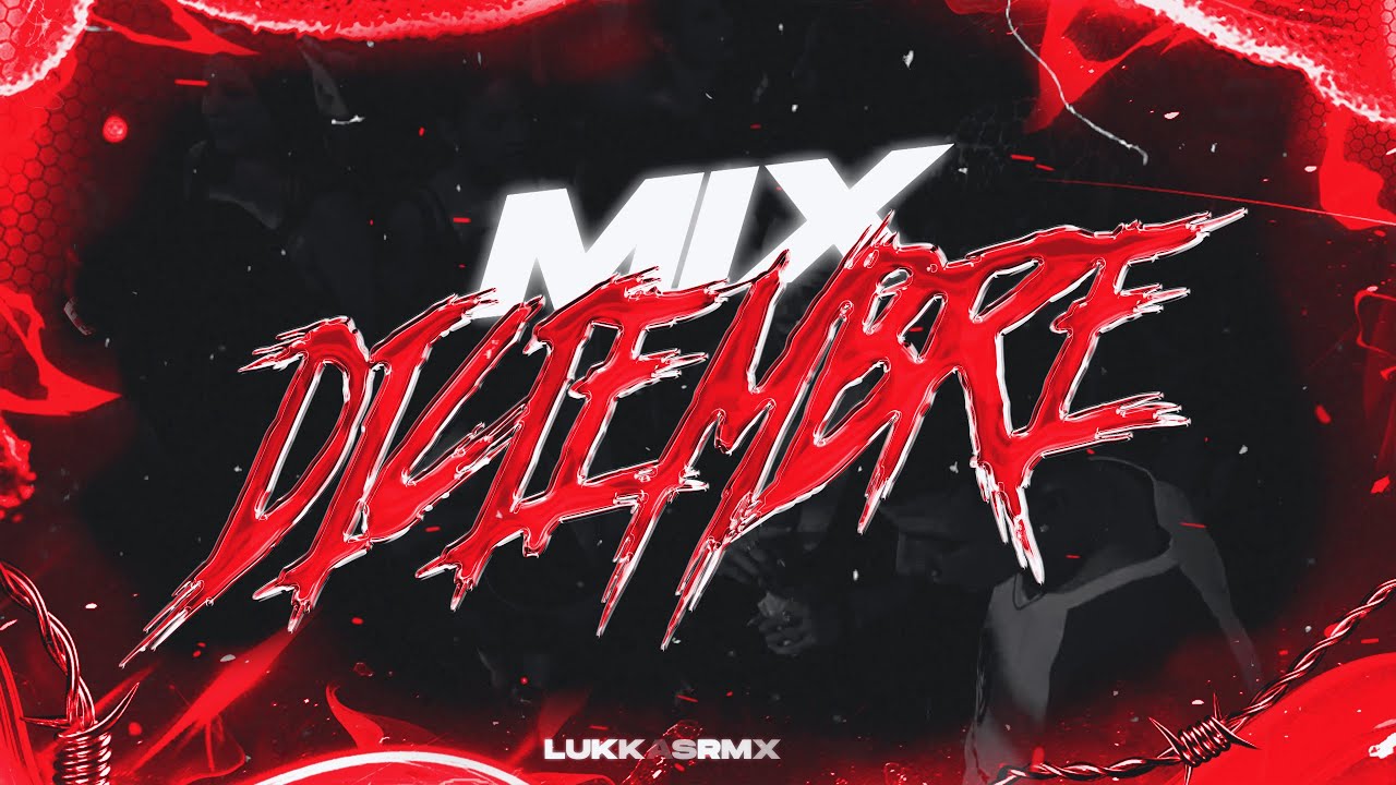 💣MIX DICIEMBRE 2025🥤 PRIMAVERA | CACHENGUE & RKT | LukkasRmx