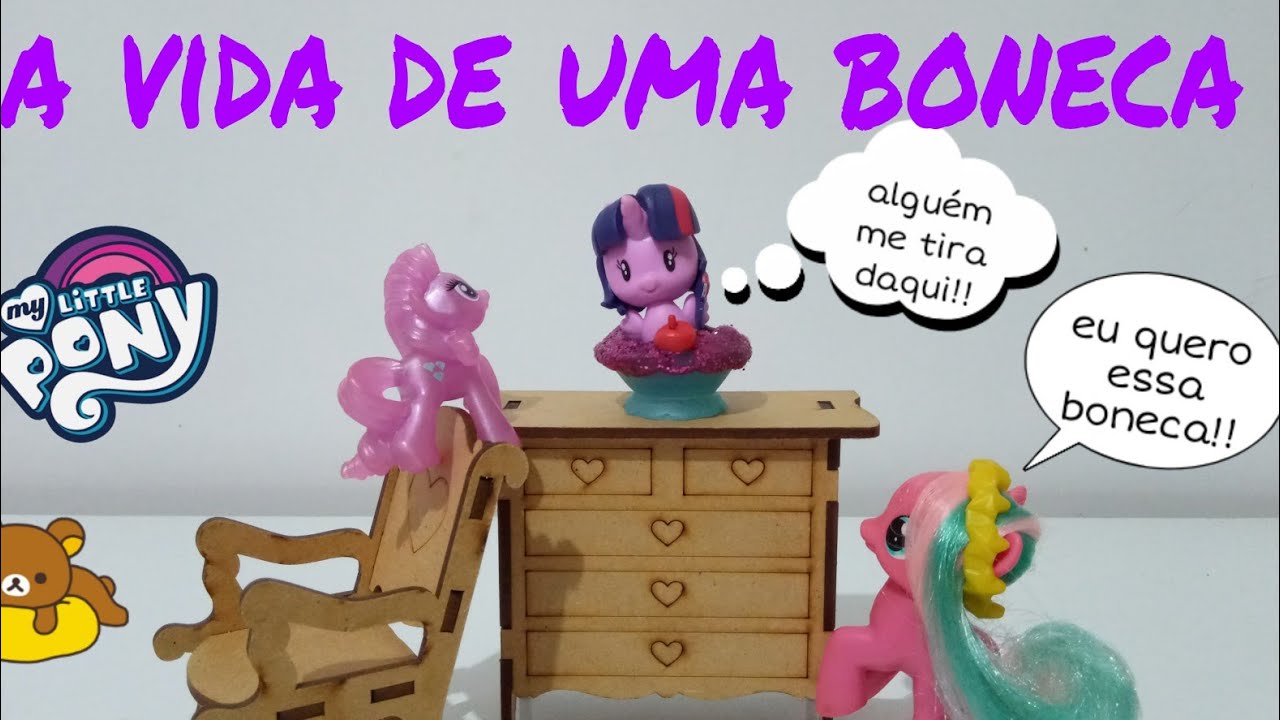 MLP➡VIDA DE BONECA