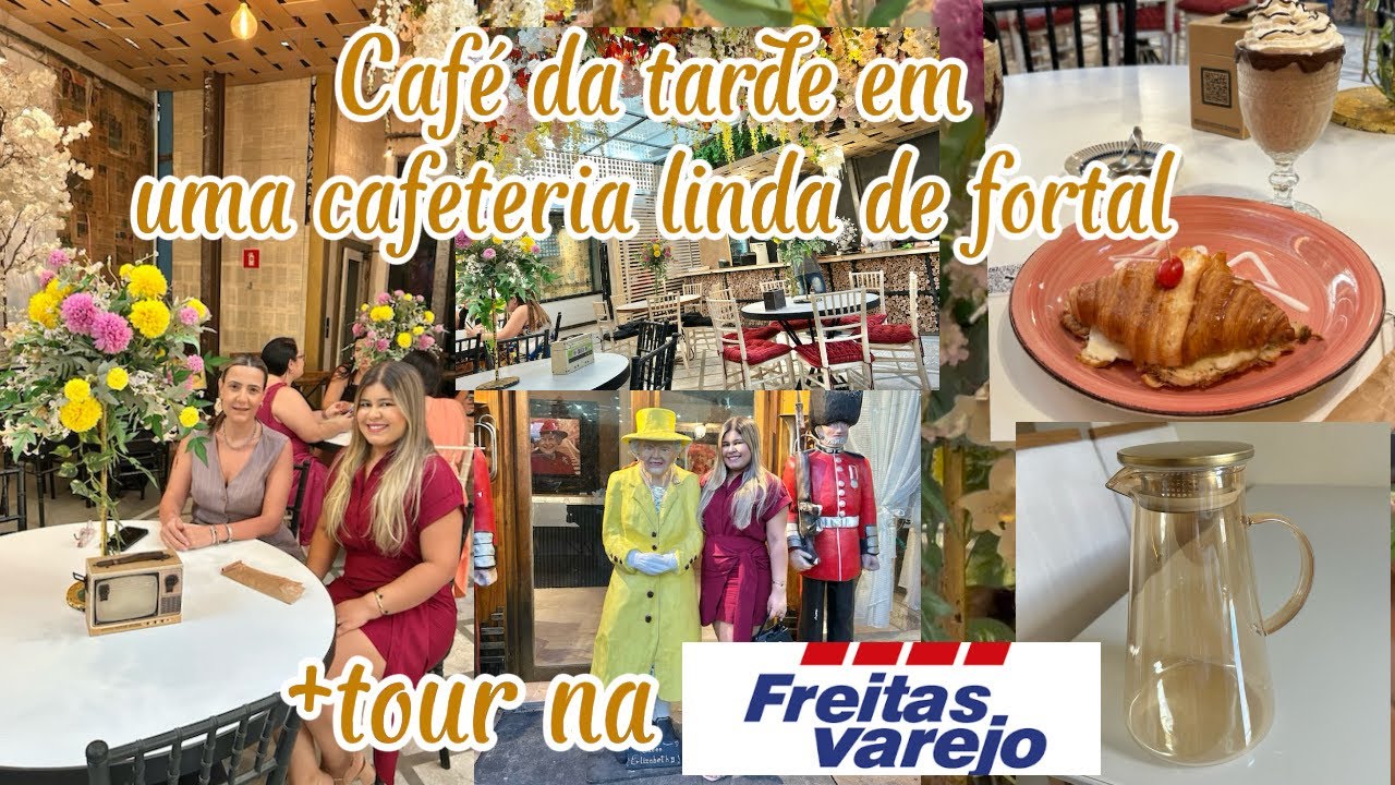 Café da tarde com minha amiga em uma cafeteria linda 😻 de Fortaleza + tour rápido na Freitas varejo