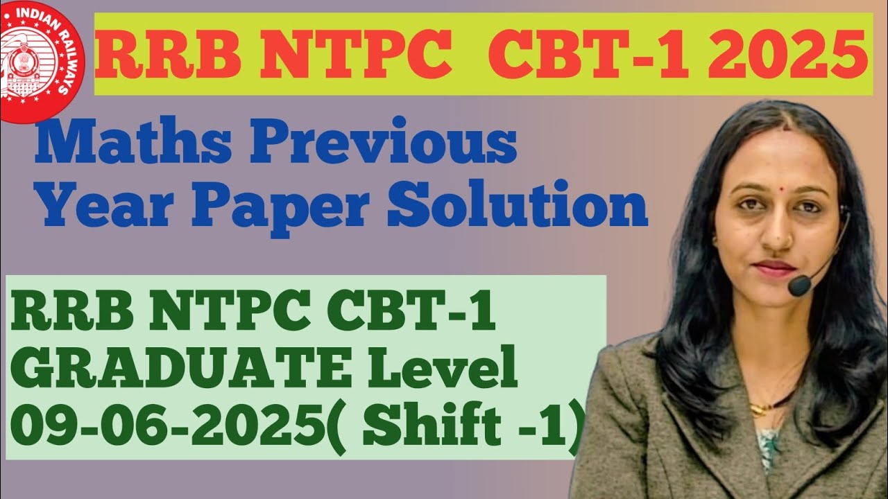 RRB NTPC CBT-1 GRADUATE Level 2025 | Paper Solution With best approach | By Vandana Yadav |