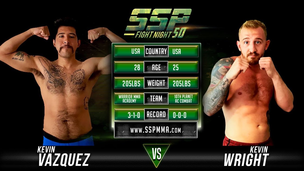 Kevin Wright vs Kevin Vazquez - SSP 50