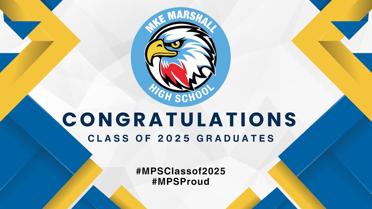 MPS Milwaukee Marshall High School Graduation