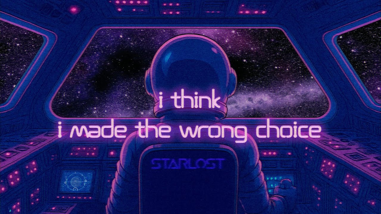 Transmission 004: I think I made the wrong choice // Synthwave to move foward