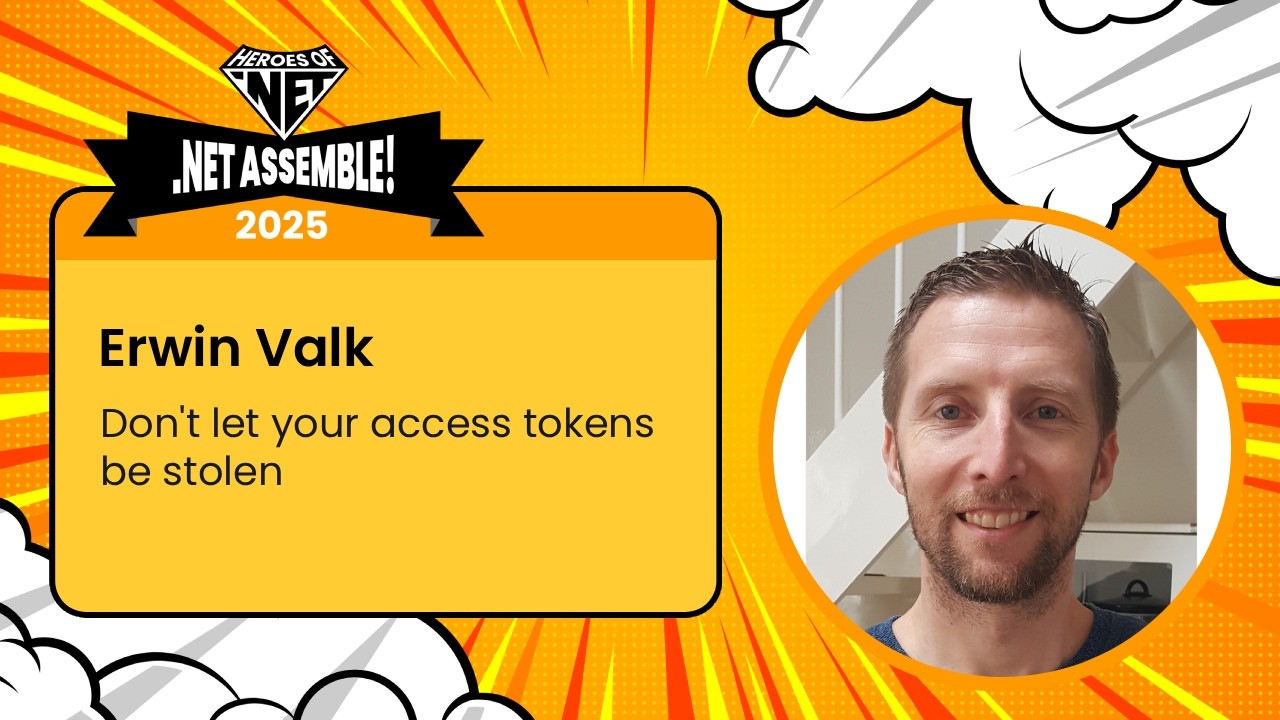 Erwin Valk - Don't let your access tokens be stolen