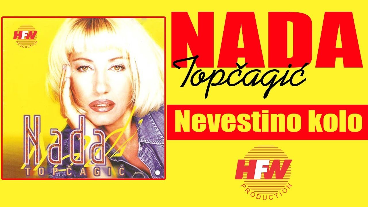 Nada Topcagic - Nevestino kolo - ( Audio 1998 ) HD
