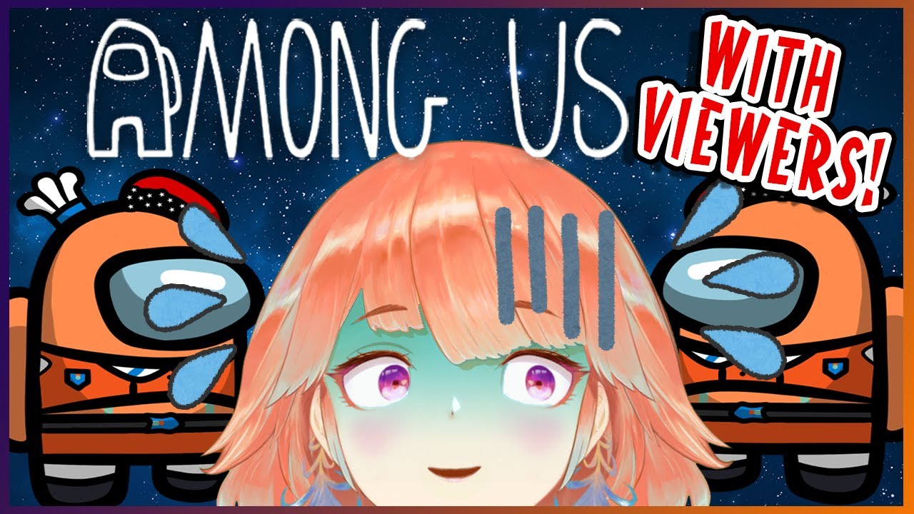 【AMONG US】With viewers!!!! #kfp #キアライブ
