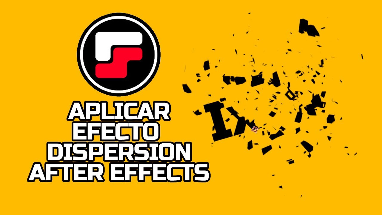 Aplicar efecto dispersi&oacute;n en after effects