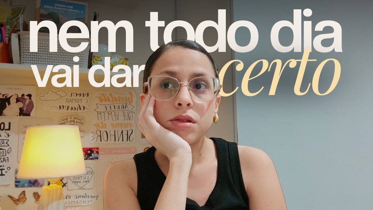 ROTINA PERFEITA NÃO EXISTE | como lidar com imprevistos e quando o planejamento dá errado | Ep. 06