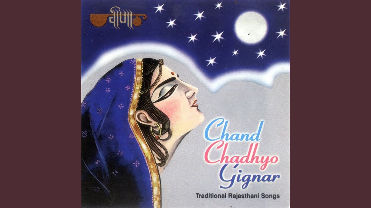 Chand Chadhyo Gignar