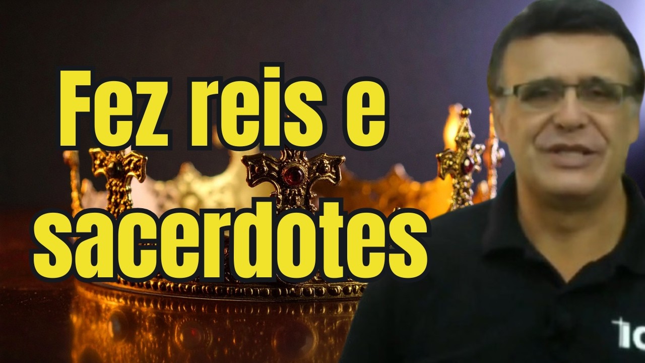 E nos fez reis e sacerdotes (Ap 1.6)