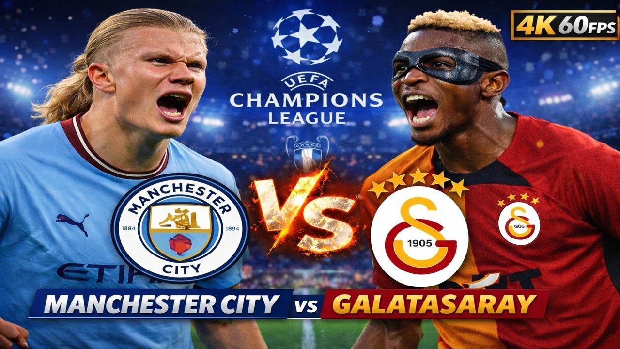 FC26 | Manchester City 🆚 Galatasaray | Devler Karşı Karşıya!(4K 60FPS)