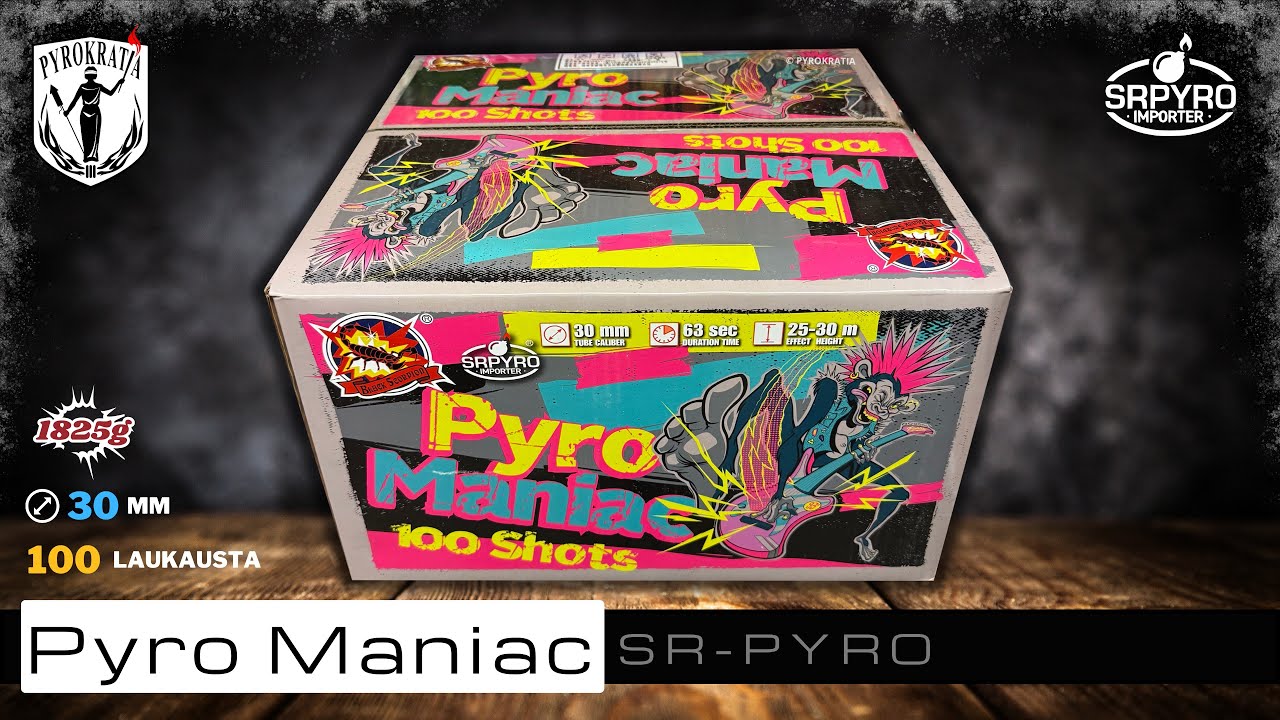 Pyro Maniac - SR Pyro (2025)