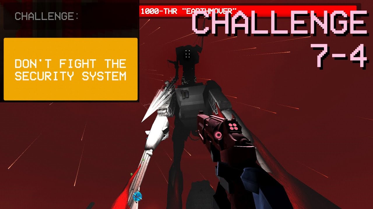 Don't fight the security system - 7-4 CHALLENGE | ULTRAKILL