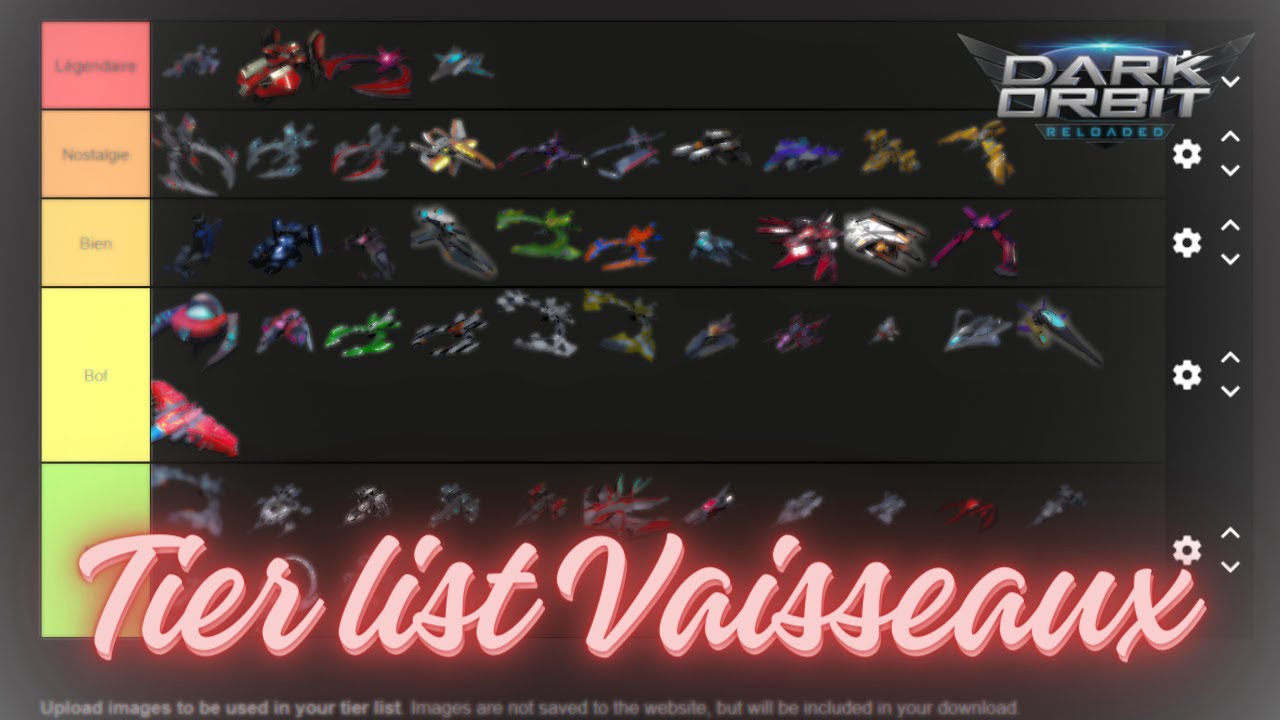 TIER LIST VAISSEAUX DARK ORBIT