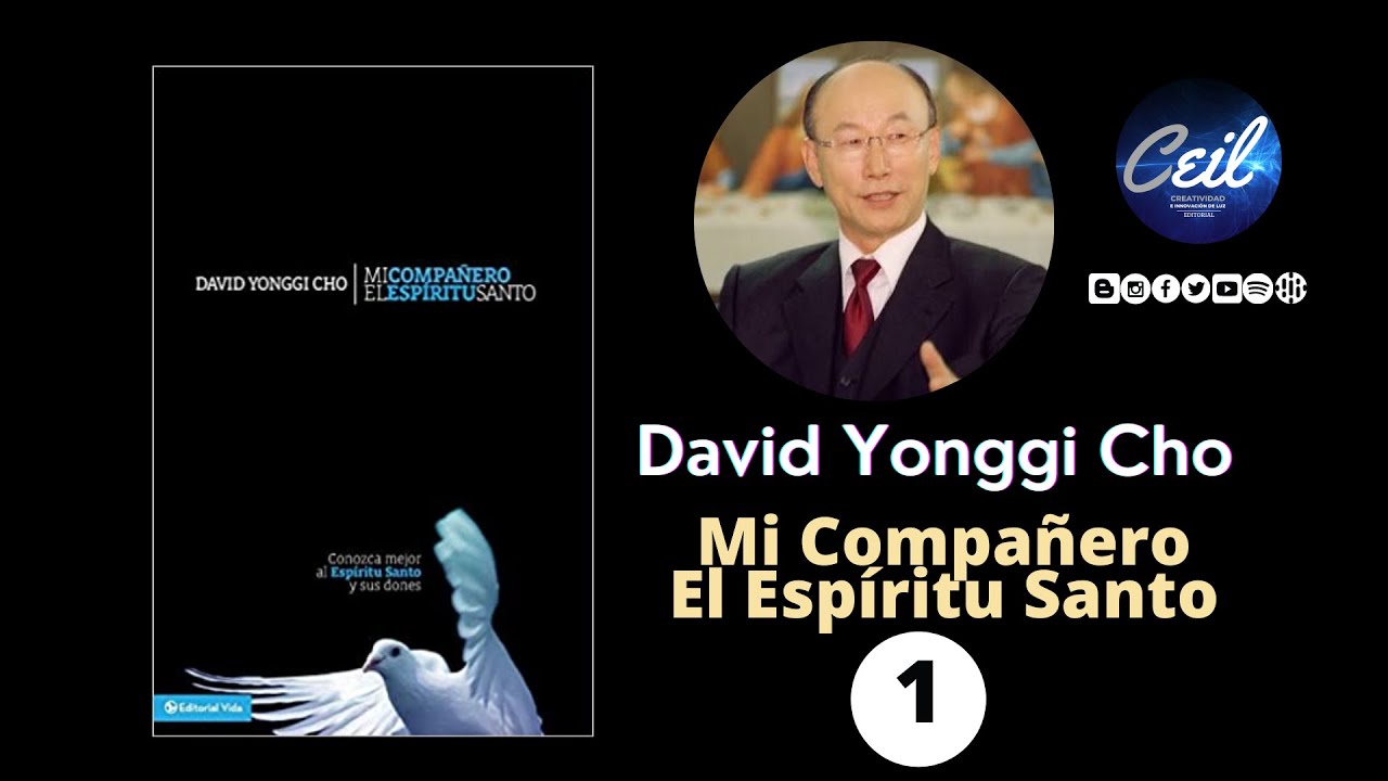 David Yonggi Cho - Mi Compañero El Espíritu Santo