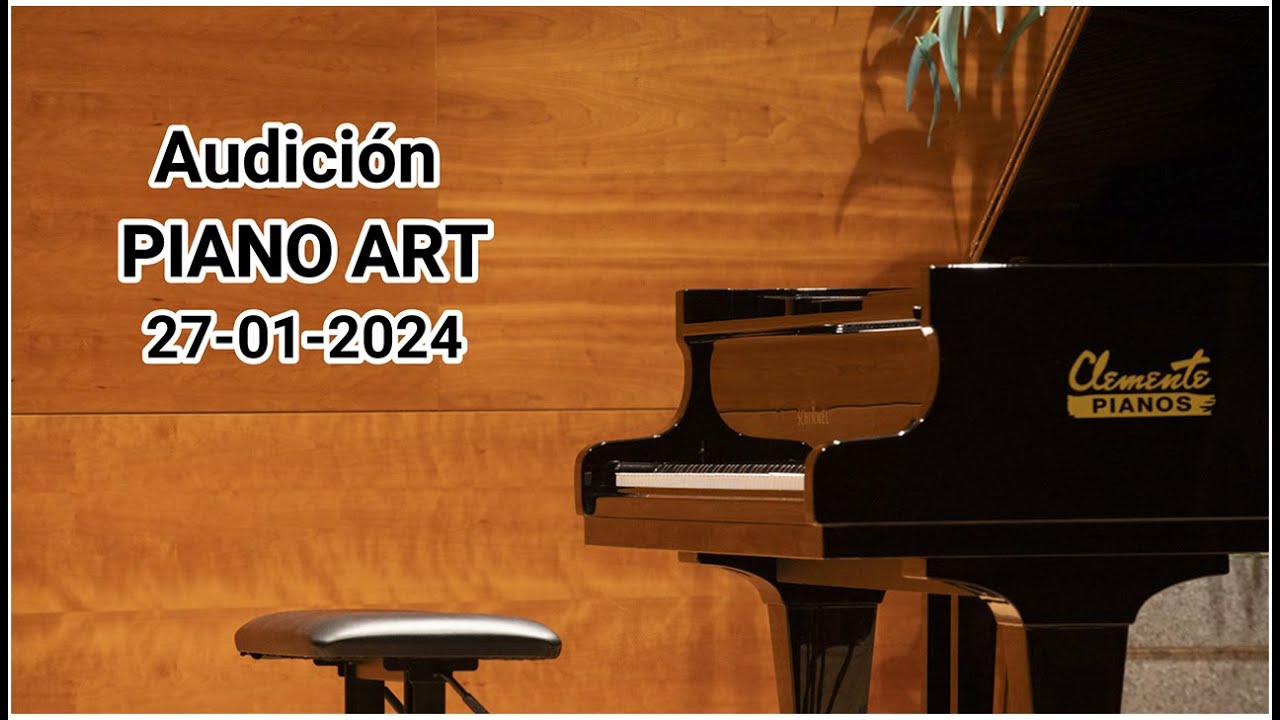 Audición PIANO ART - Sala Clemente 27-01-2024