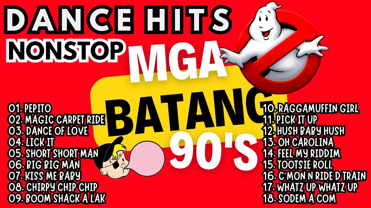 Batang 90's Dance Hits Ghost Mix Nonstop Remix