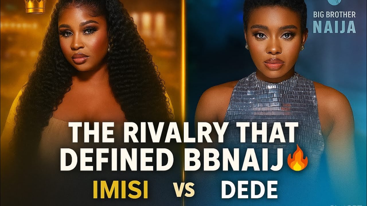 Imisi vs Dede — The Rivalry That Defined BBNaija 2025 🏆