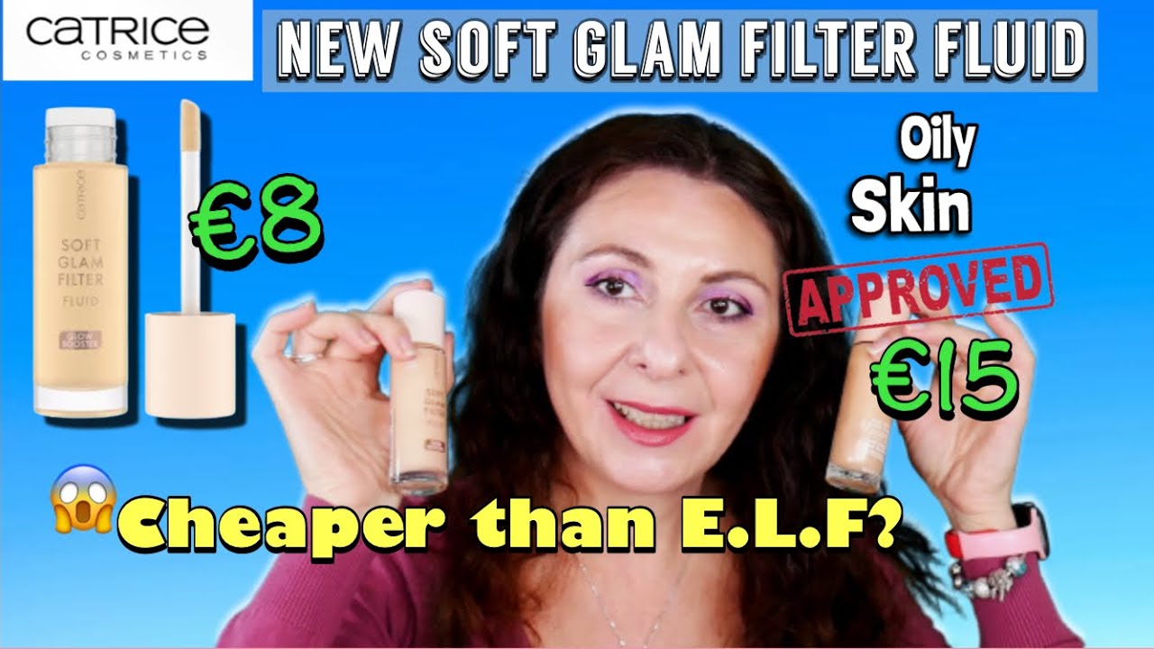 *NEW* Catrice Soft Glam Filter Fluid: The Ultimate Half-Price Dupe for E.L.F. Hallo Glow