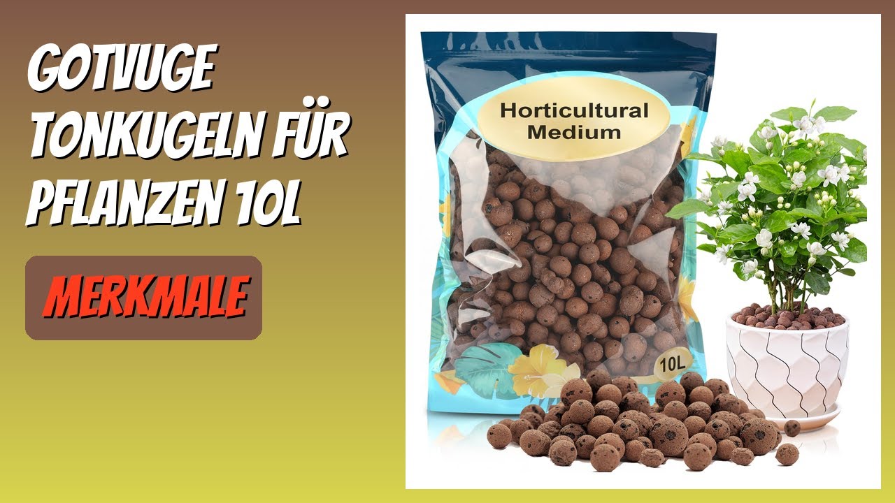 BEWERTUNG (2026): GOTVUGE Tonkugeln für Pflanzen 10L. Infos