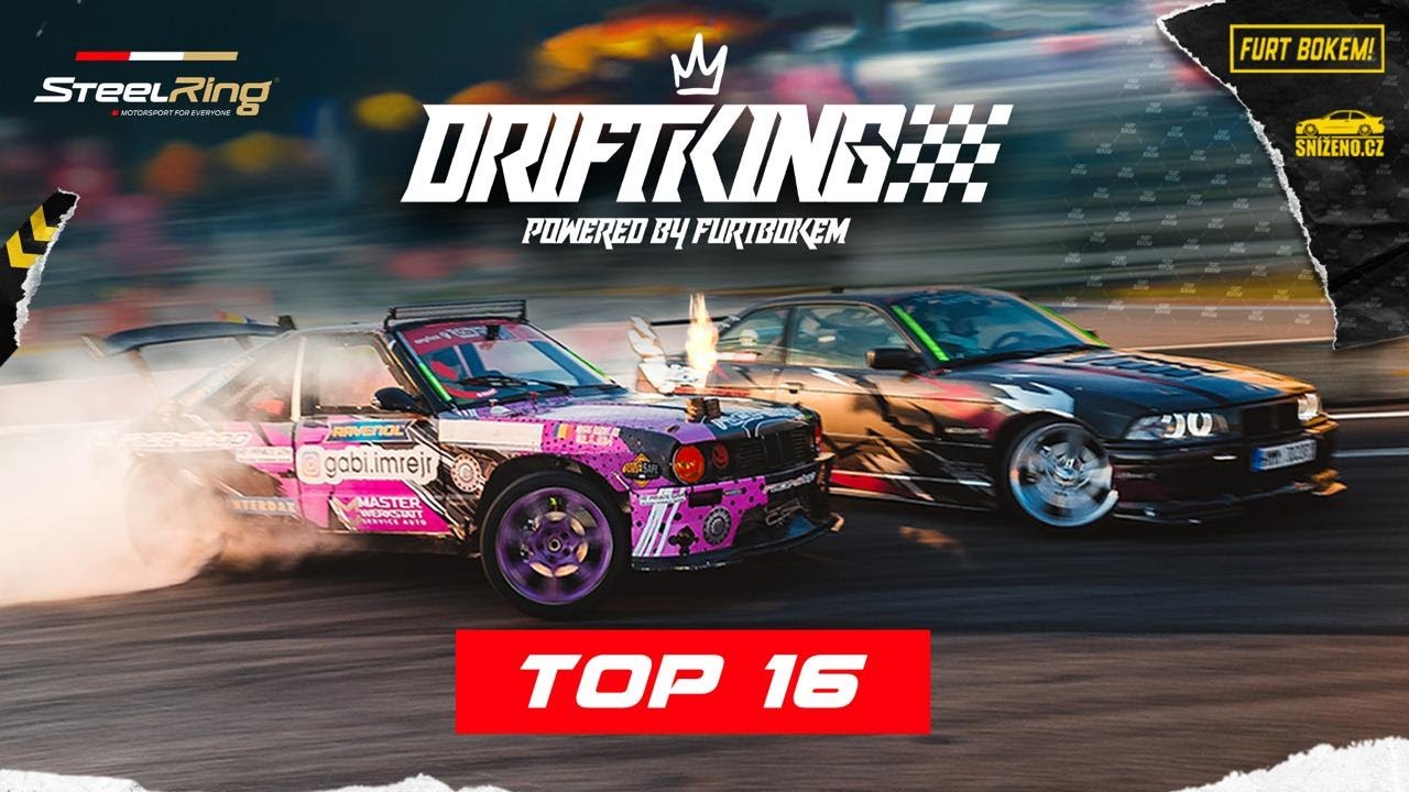 DRIFTKING of Season | Steelring Třinec - TOP 16