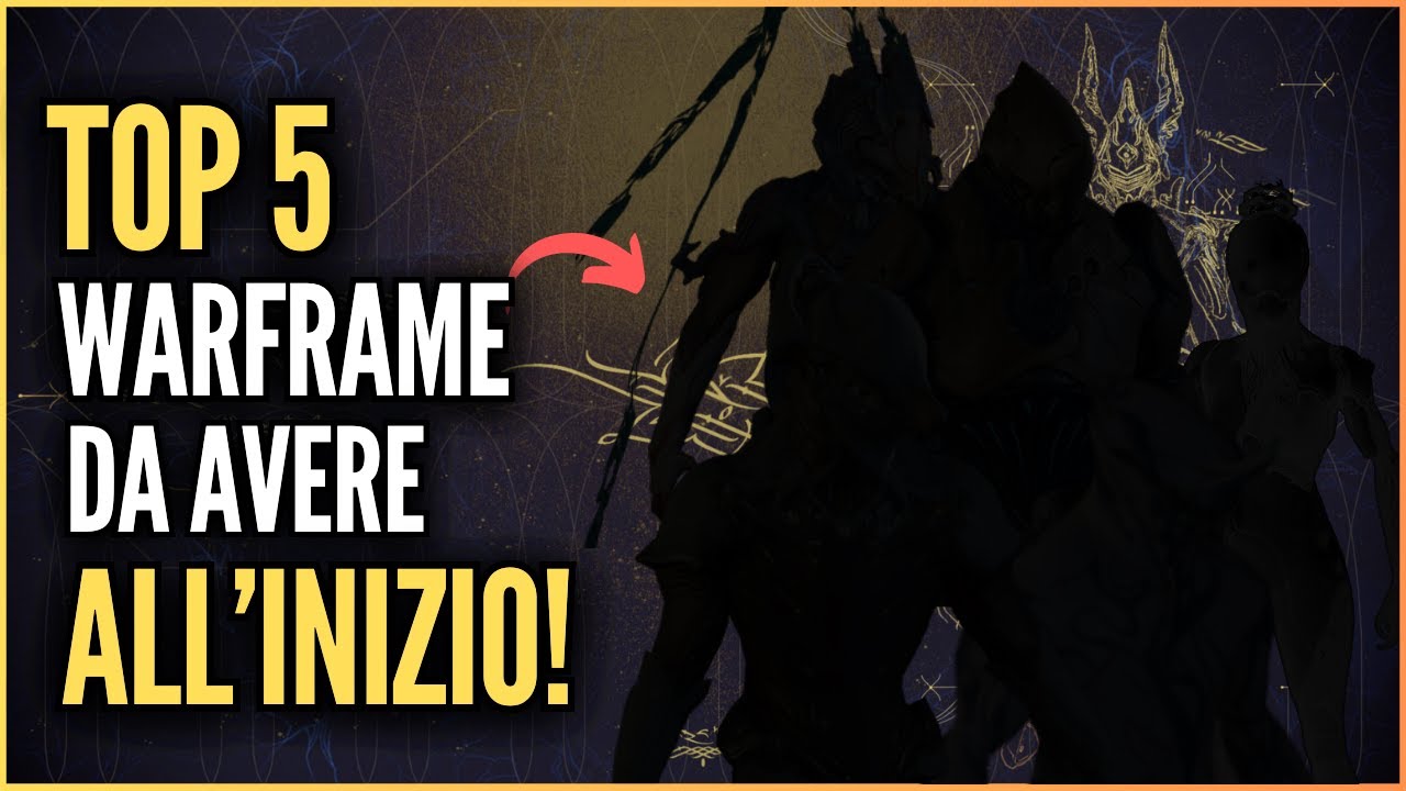 TOP 5 | MIGLIOR WARFRAME Da Avere Subito! | GUIDA 2023