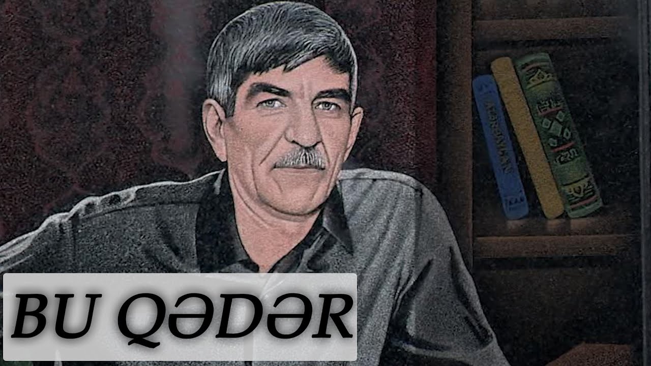 Həmin gün hər kəslə görüşüb sağollaşdı - Bayram Kürdəxanlının qardaşı - Bu qeder