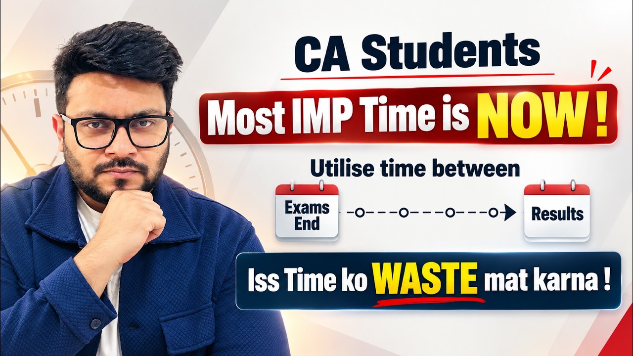 CA Students...Most IMP Time is NOW 👇 | CA Foundation & Inter Sep 2026 Exams Over