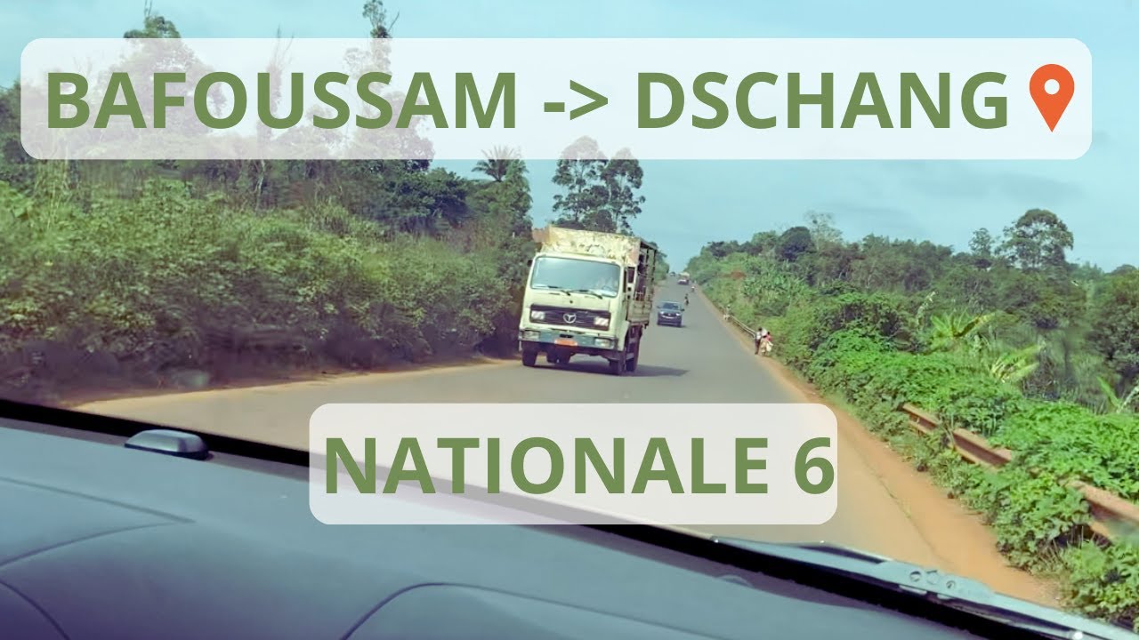 Le trajet de Bafoussam à Dschang en voiture (Ouest Cameroun)
