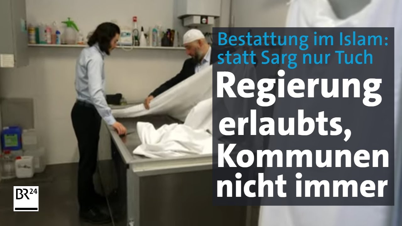Muslime beklagen: Sarglose Bestattung gemäß Islam bleibt bayernweit vage | Abendschau | BR24