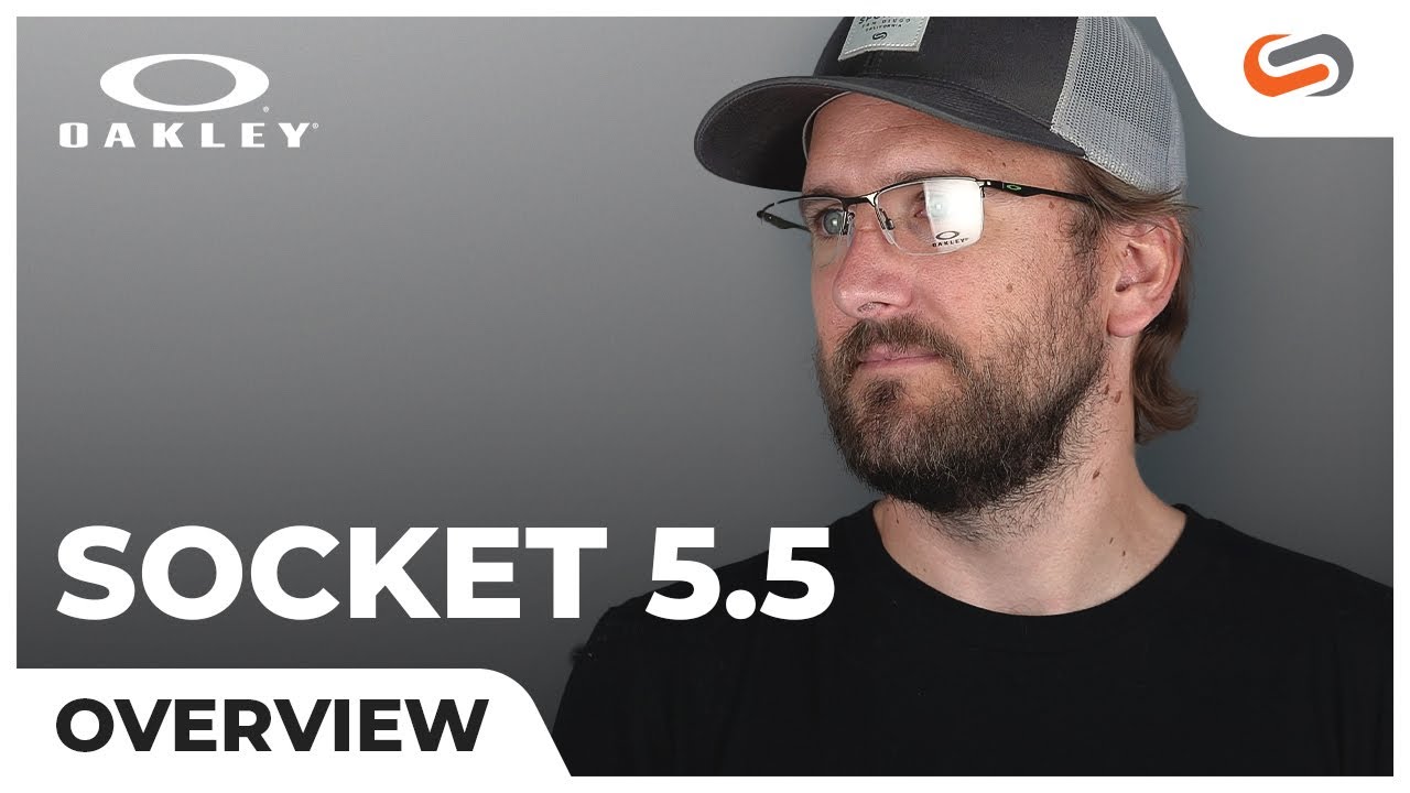 Oakley Socket 5.5 Overview