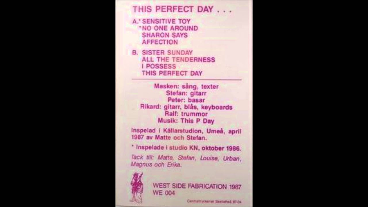 This Perfect Day - B2.All The Tenderness I Possess