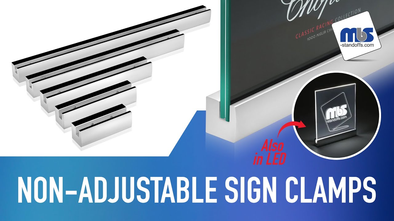 Non-Adjustable Sign Clamps Single & Double Edge Mounts