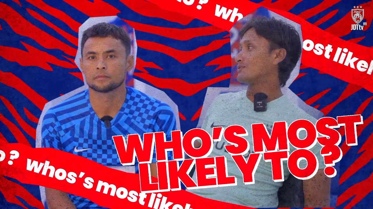 WHO'S MOST LIKELY? EPISODE 3 | AIDIL ZAFUAN & FARIZAL MARLIAS