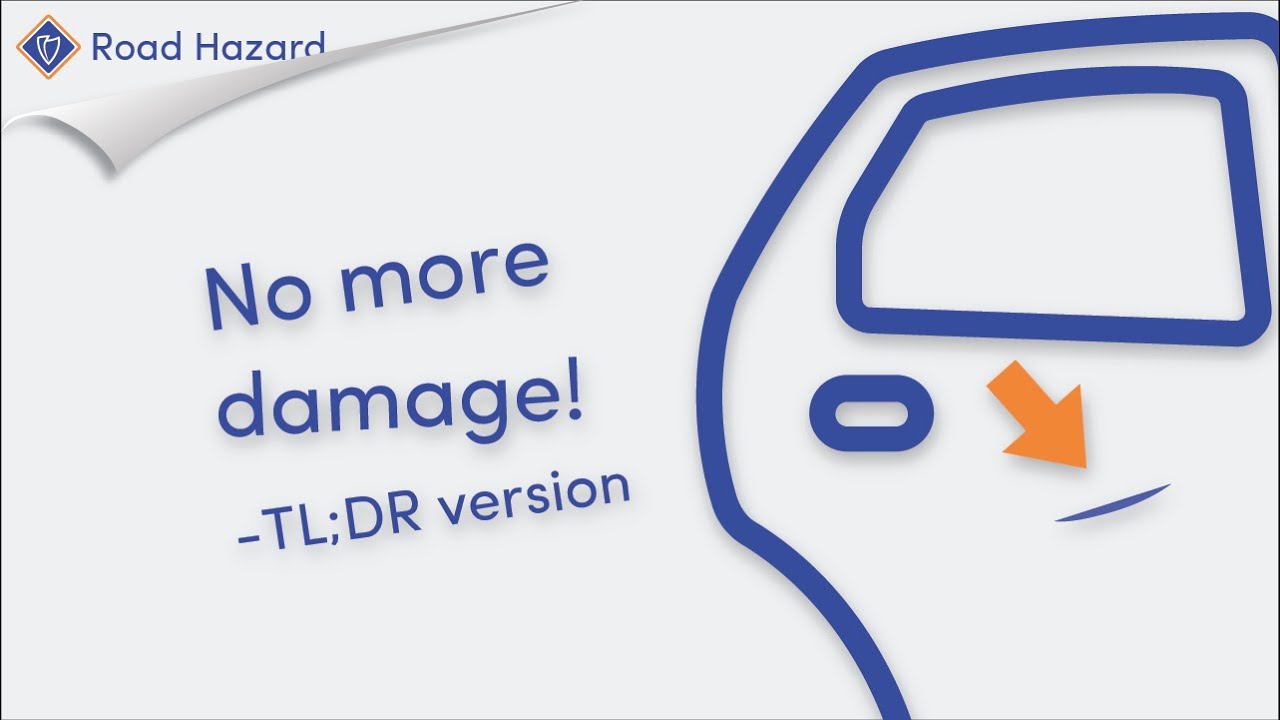 Protect Your Vehicle with Road Hazard!