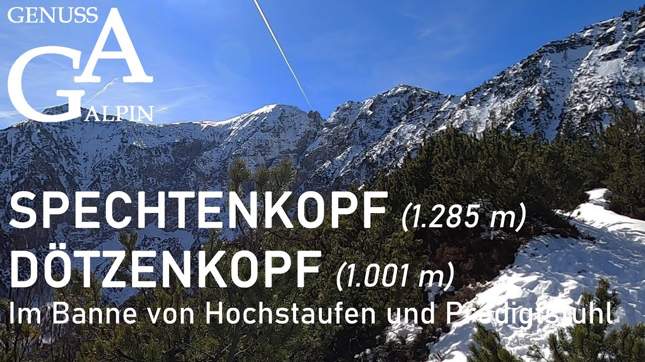 Spechtenkopf (1.285 m) und Dötzenkopf (1.001 m) - Im Banne von Hochstaufen, Untersberg, Predigtstuhl