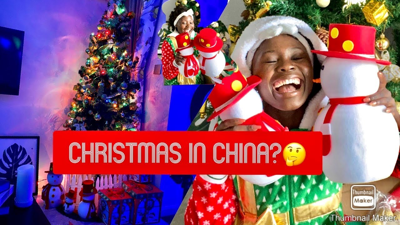 CREATING CHRISTMAS SPIRIT IN CHINA 🎄🇨🇳||christmas decoration 2020