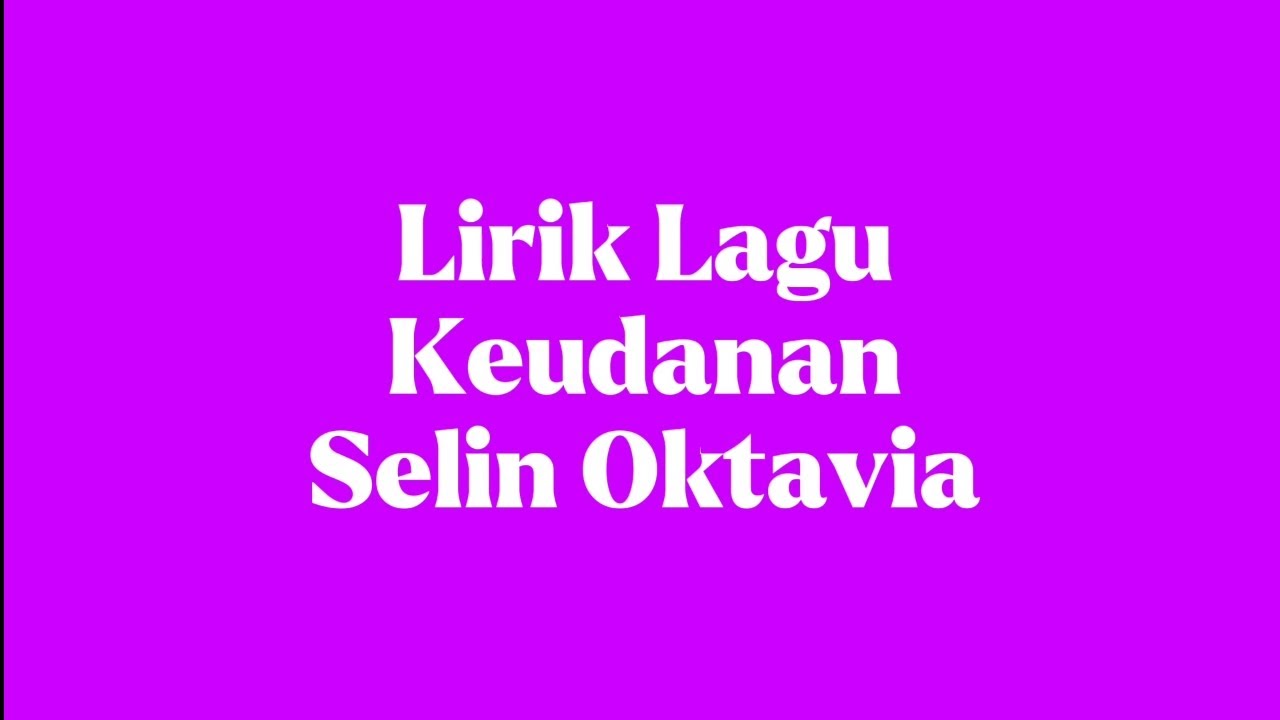 Keudanan - Selin Oktavia || Lirik Lagu Tarling 2025
