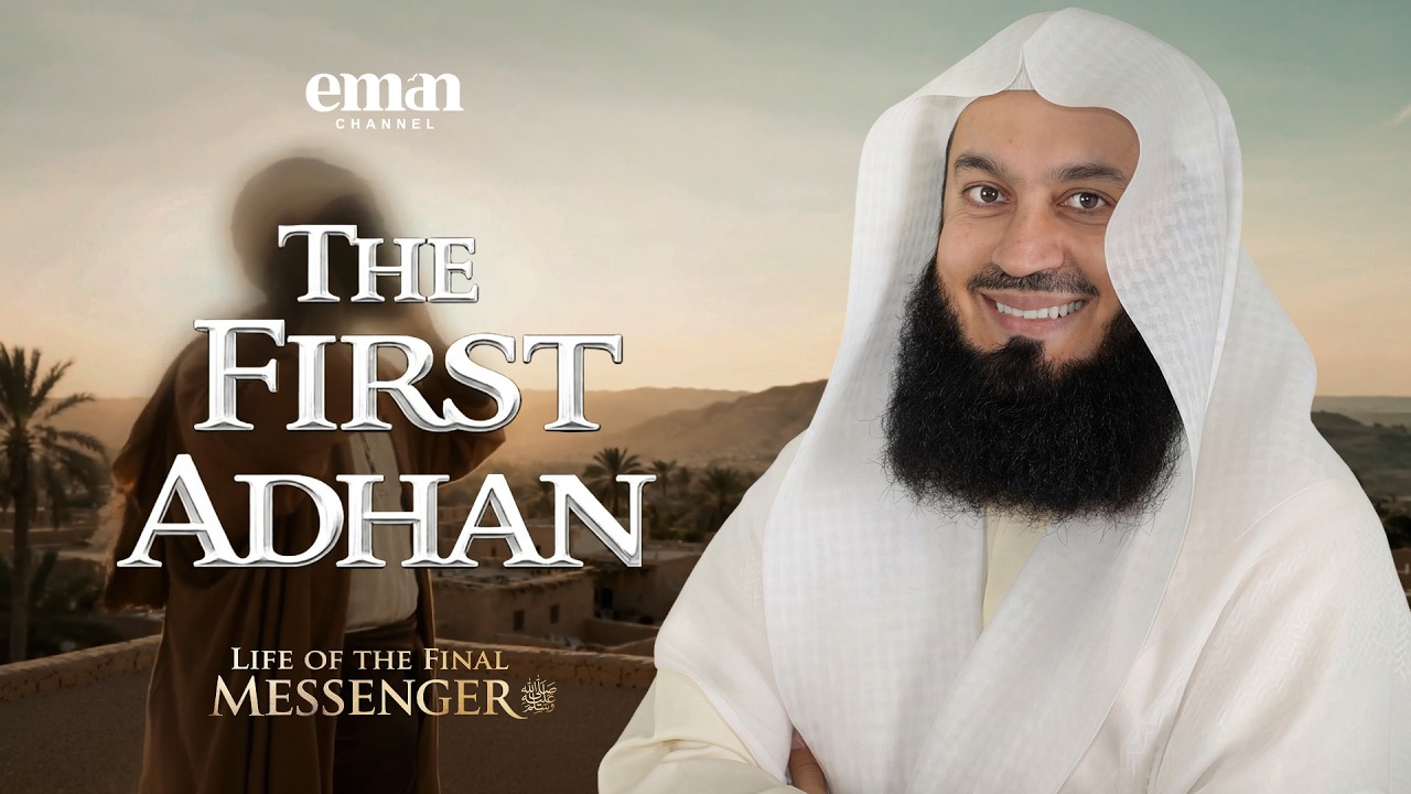 The Brotherhood of Madinah | Life of the Final Messenger ﷺ | Ep.14 | Mufti Menk | Ramadan Series
