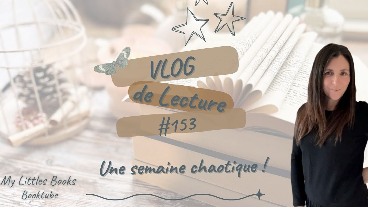 VLOG de lecture #153 Une semaine de lecture chaotique ! 
