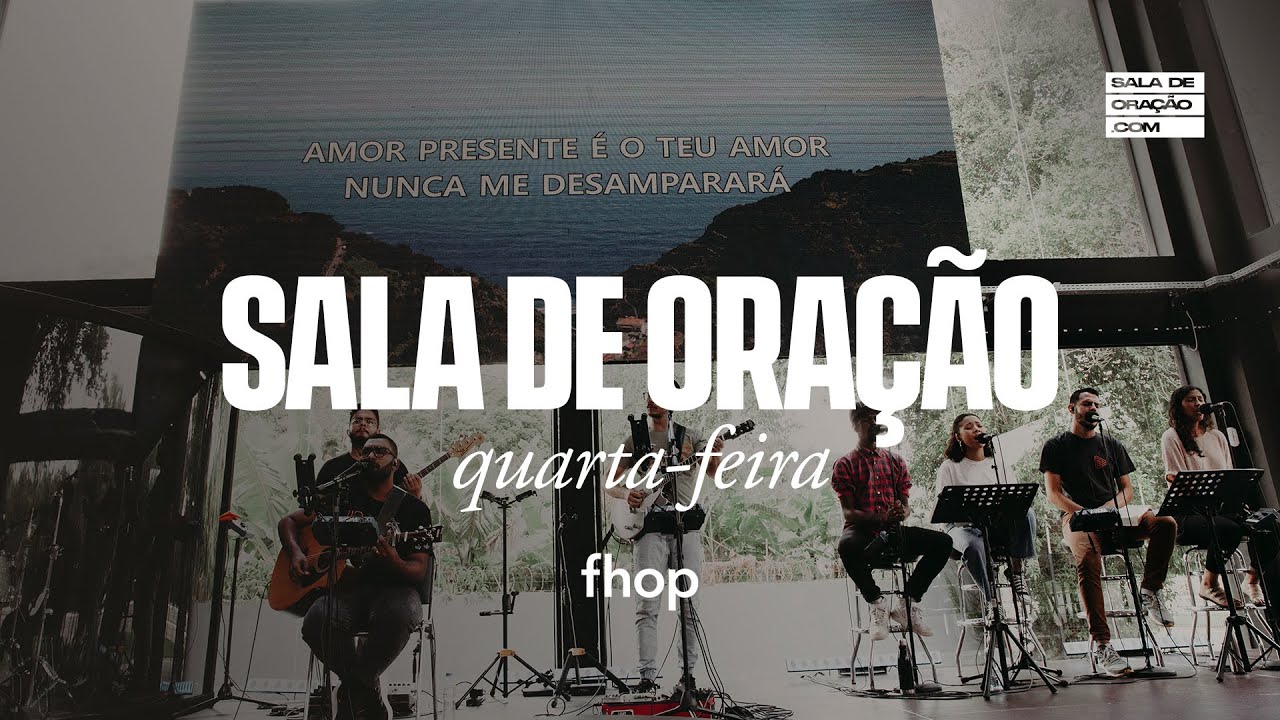 SALA DE ORAÇÃO AO VIVO | QUARTA-FEIRA | 21 DE SETEMBRO | FHOP