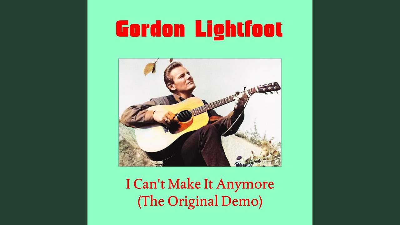 I Can't Make It Anymore (The Original Demo)