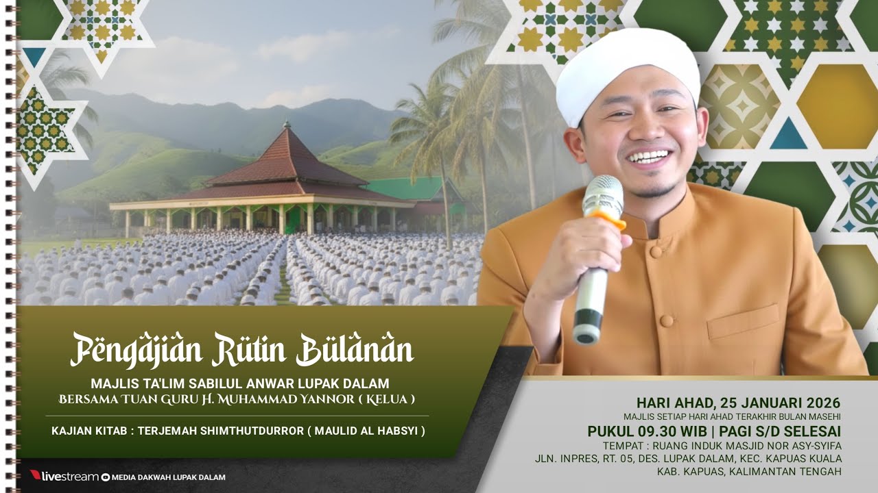 LIVE | MAJLIS TA'LIM SABILUL ANWAR LUPAK DALAM  | BERSAMA GURU YANNOR | 25 JANUARI 2026