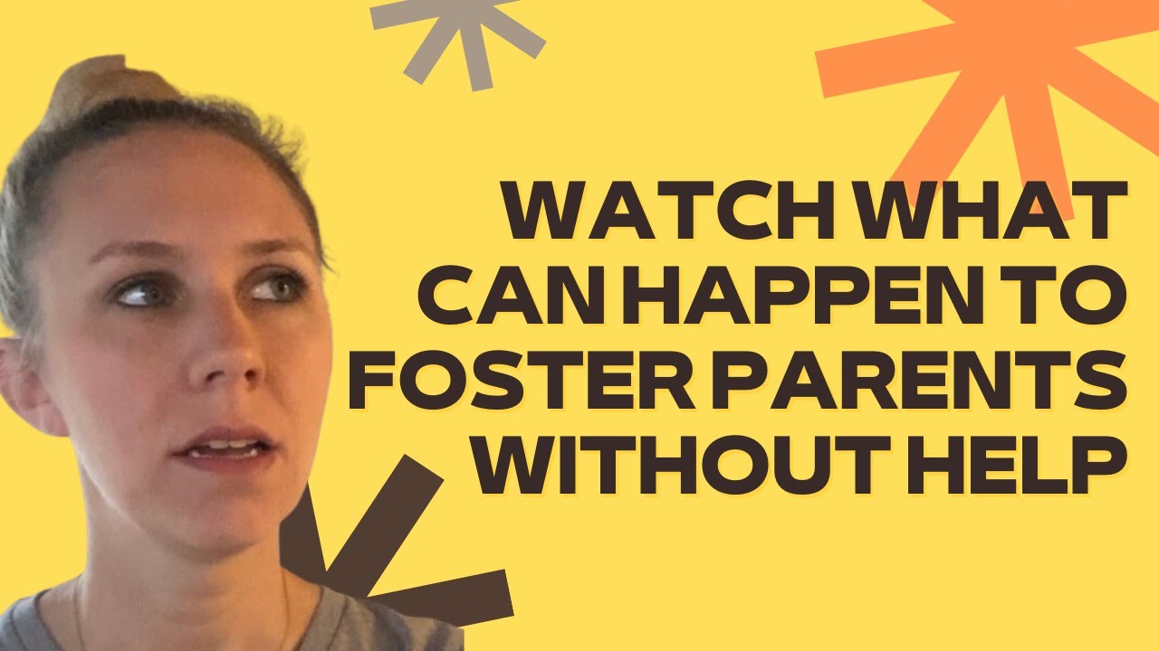 The sad reality of what can happen if foster parents don't get help